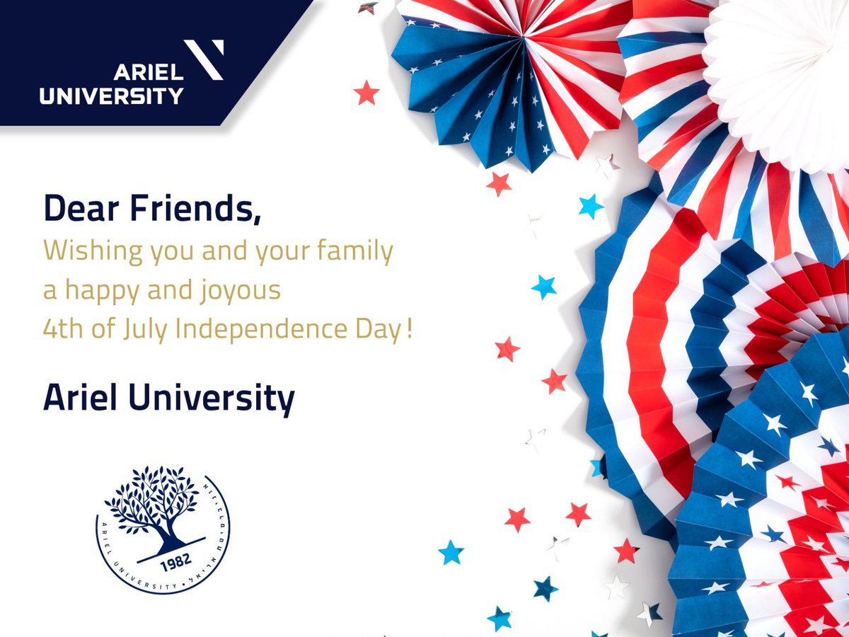 ArielU_intl's tweet photo. Happy 4th of July to our friends and supporters in the USA 🇺🇸

Wishing you a joyful and festive Independence Day from Ariel University! 

#Ariel_University #FourthofJuly #IndependanceDay https://t.co/zi0tYJtF5t