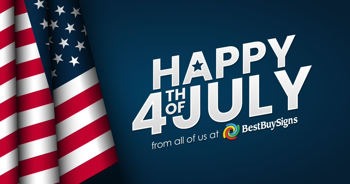 From all of us at Best Buy Signs, we hope you have a safe and Happy Independence Day! #4thofJuly Remember, we are closed until Monday, July 8 for our annual summer break.