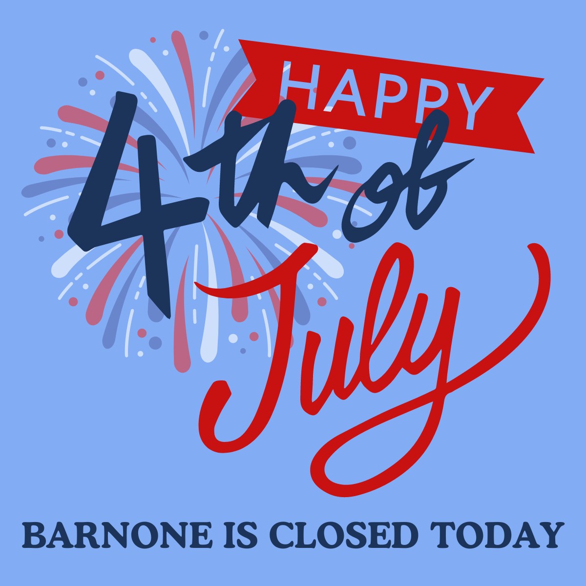 BarNoneTexas's tweet photo. Happy 4th of July! We'll see you tomorrow! https://t.co/iUhdbz6FF2