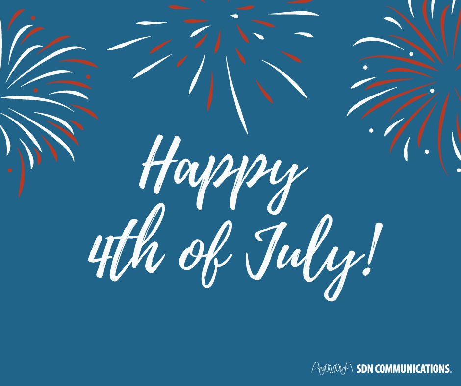 Happy 4th of July from SDN Communications!
How are you celebrating the holiday?
🎆Fireworks
🌭Food
😄Family fun