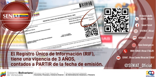 SENIAT_Oficial's tweet photo. El Registro Único de Información Fiscal #RIF tiene una vigencia de 3 años contados a partir de la fecha de emisión.
#SENIATPotenciaLaEconomía https://t.co/IDGh5yrhxM