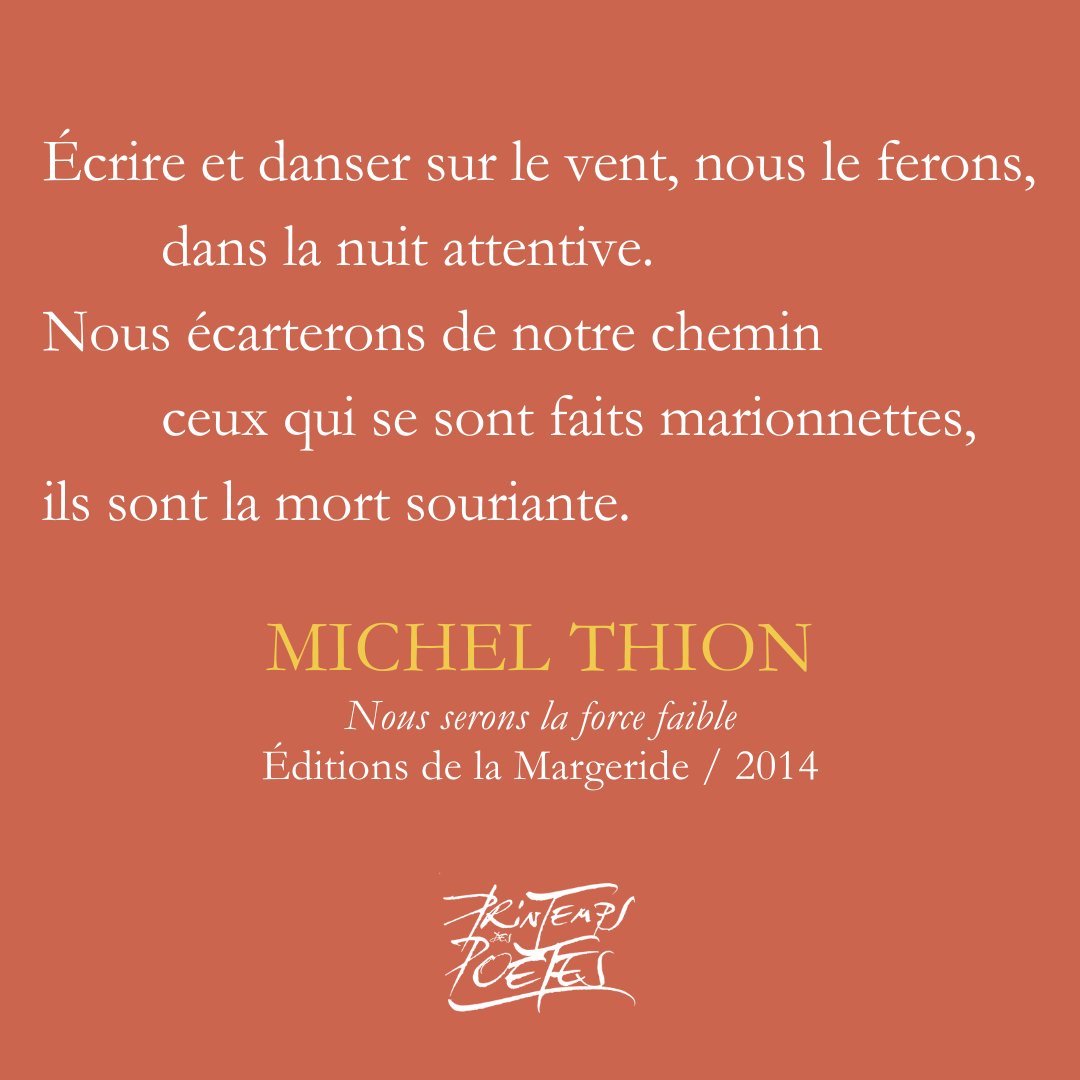 #michelthion #nousseronslaforcefaible #éditionsdelamargeride #robertlobet #printempsdespoetes #printempsdespoètes