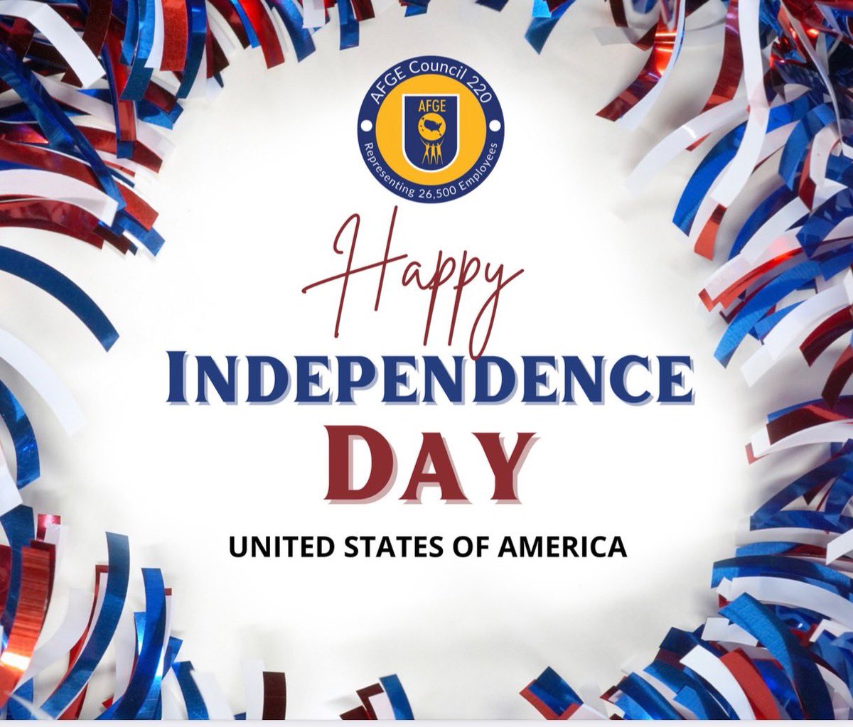 AFGE_Council220's tweet photo. 🇺🇸 Happy Independence Day! 🎉🗽 As we celebrate the birth of our nation, let us remember the sacrifices made by our ancestors and the values that make America great. 🙌🏼💙❤️ Wishing you all a safe and memorable Fourth of July! #IndependenceDay #ProudToBeAmerican https://t.co/yXBiblE77P