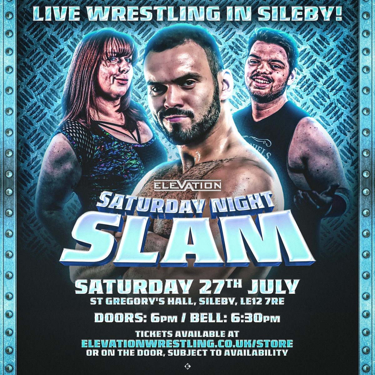 Elevation Wrestling (@elevationwrest) on Twitter photo JULY 27TH - Saturday Night Slam
St Gregorys Hall, Sileby
Featuring an Over The Top Battle Royal, winner faces the Elevation Champion later that evening
πͺ 6pm
π 6.30pm
π 
elevationwrestling.co.uk/store JULY 27TH - Saturday Night Slam
St Gregorys Hall, Sileby
Featuring an Over The Top Battle Royal, winner faces the Elevation Champion later that evening
πͺ 6pm
π 6.30pm
π 
elevationwrestling.co.uk/store