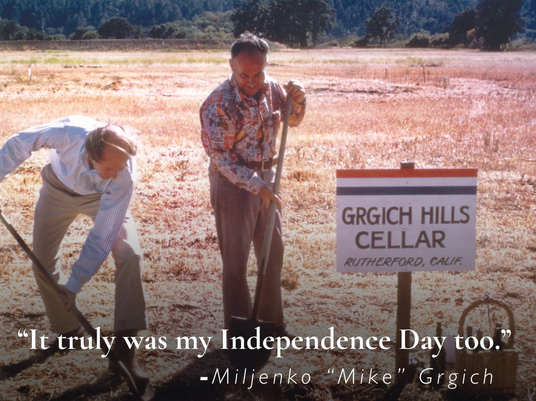 On July 4th, 1977, Austin Hills and Mike Grgich broke ground in Rutherford, California, in pursuit of their shared ambition. 47 years later, we'd like to raise a toast to the 248th birthday of the United States, and to an American dream fulfilled. Cheers, and živeli!
