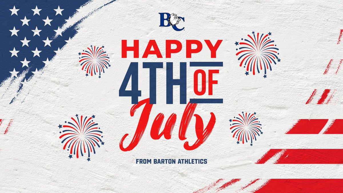 The Barton Division of Athletics would like to wish everyone a HAPPY INDEPENDENCE DAY! . #BartonBold . #BCBulldogs . 🇺🇸🇺🇸🇺🇸 . 🌭🌭🌭 . 🧨🧨🧨. 🎆🎆🎆