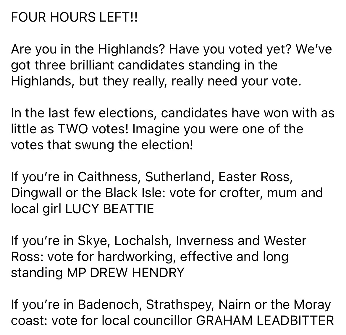 ⏳Calling all voters in the Highlands! Less than four hours left to vote <a href="/theSNP/">The SNP</a> 

<a href="/liusaidhbeattie/">Dr Lucy Beattie</a> @drewhendrySNP