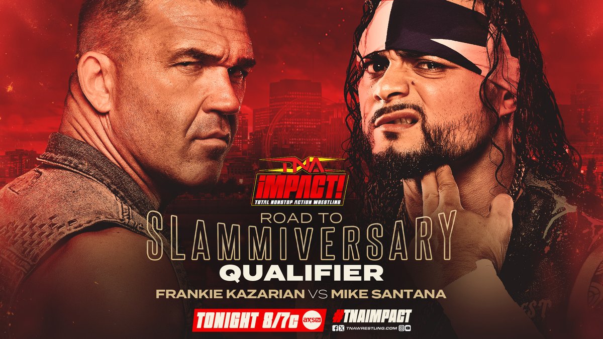 ThisIsTNA's tweet photo. .@FrankieKazarian faces @Santana_Proud & @joehendry battles @JakeSomething_ to find out who will join the 6 Way Elimination match for the TNA World title at #TNASlammiversary!
Catch the action TONIGHT at 8/7c on TNA+ and @AXSTV on #TNAiMPACT! https://t.co/IxtdGdHJaa
