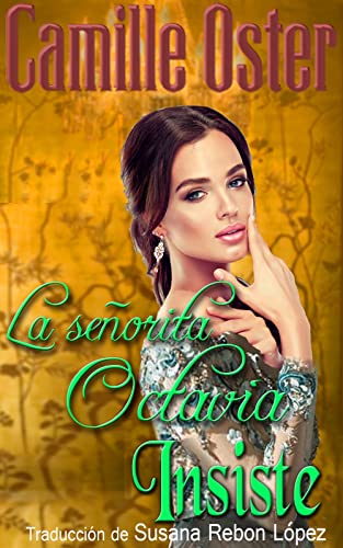 SusyQuantum's tweet photo. 💘🟠💘

🤩#DisfrutaLeer
🇪🇸  LA SEÑORITA OCTAVIA INSISTE
👉https://t.co/70lMuH7rG6
🌟56 valoraciones

😍#NovelaRomantica
@Camille_Oster

🇬🇧 MISS OCTAVIA INSISTS
🌟168 valoraciones

📚#queleer #amor
✔#LecturaRecomendada
💞#ClubDeLectura
🏵 #NovelaVictoriana
📚#Amazon #Kindle https://t.co/6wFu298CpU