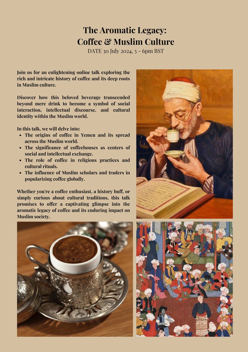 BaytAlFann's tweet photo. @NaokiQYamamoto The Aromatic Legacy: Coffee &amp; Muslim Culture
Thursday 30 July, 5:00 - 6:00pm BST
With Bayt Al Fann 

Discover more &amp; book tickets:
https://t.co/522zTkBfm6 https://t.co/oClH01mcWT