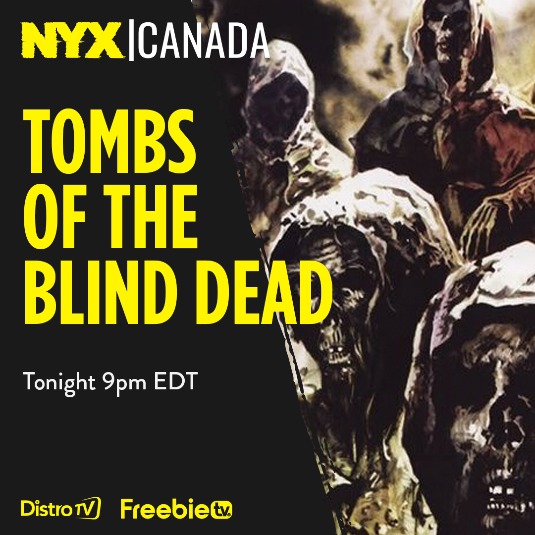 nyxtvcanada's tweet photo. The first movie of a cult series tonight at 9pm EDT, where the corpses of Medieval knights who were executed for their black magic rituals roam the land. Get ready to enter the Tombs of the Blind Dead.
https://t.co/ojVkKvYfQO https://t.co/dyce4K6ULj
#freetoscream #SwitchOnLeaveOn https://t.co/kMKNq9T49A