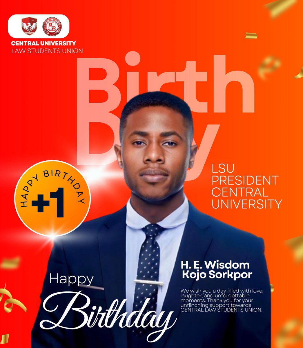 Centrallsu_'s tweet photo. Happy birthday to our President, Wisdom Sorkpor @wisdomkojojnr 🎉
The Central Law Students’ Union wishes you a year ahead that is replete with success, good health, and prosperity. 🎉🥳
#CentralLSU #CentralLAW https://t.co/WJxSHluIIi