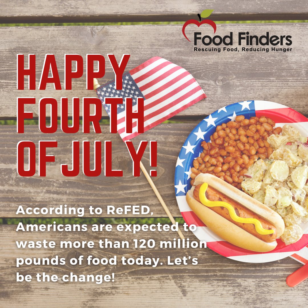 FoodFindersinc's tweet image. Food Finders hopes you have a safe and special day with your family and friends! As you head out for your celebrations, we wanted to remind you not to forget your reusable containers and to save your leftovers! #Happy4thofJuly #ReFED