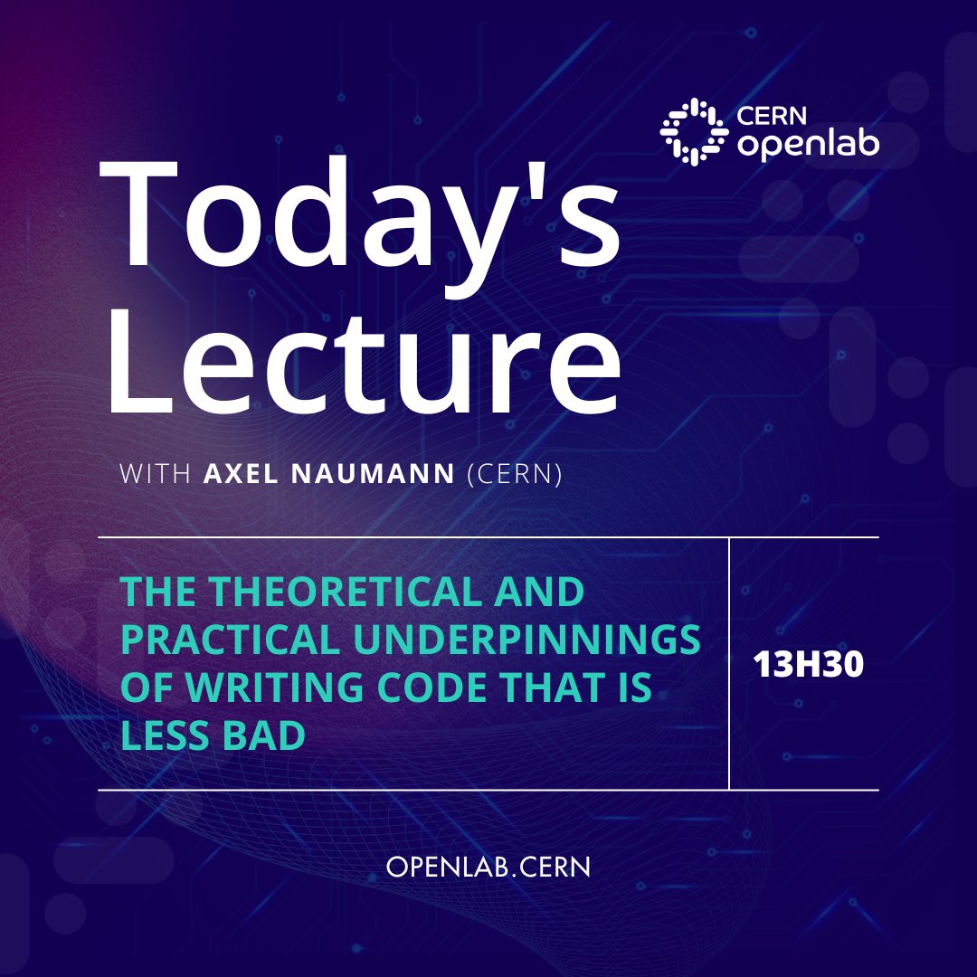 CERNopenlab's tweet image. Today's CERN openlab Summer Student Lecture is about ‘Best Practices: the #Theoretical and #Practical underpinnings of #WritingCode that is less bad' by Axel Naumann (@CERN).
Join the webcast: indico.cern.ch/event/1396480/