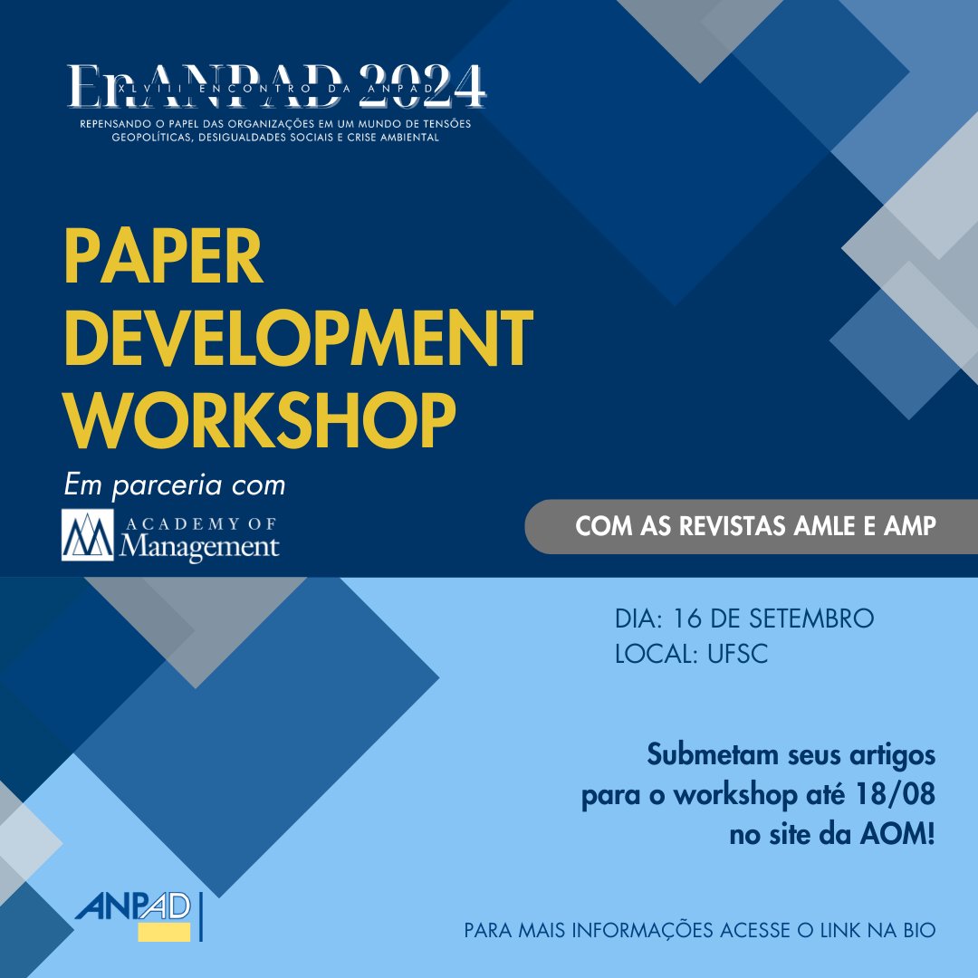 Participe do Paper Development Workshop durante o XLVIII Encontro da ANPAD 2024!

Em parceria com a AOM e participação da AMLE e AMP.Submeta seu trabalho até 18/08 no site da AOM.

Saiba mais e submeta seu artigo no link: mla.bs/26cf2046