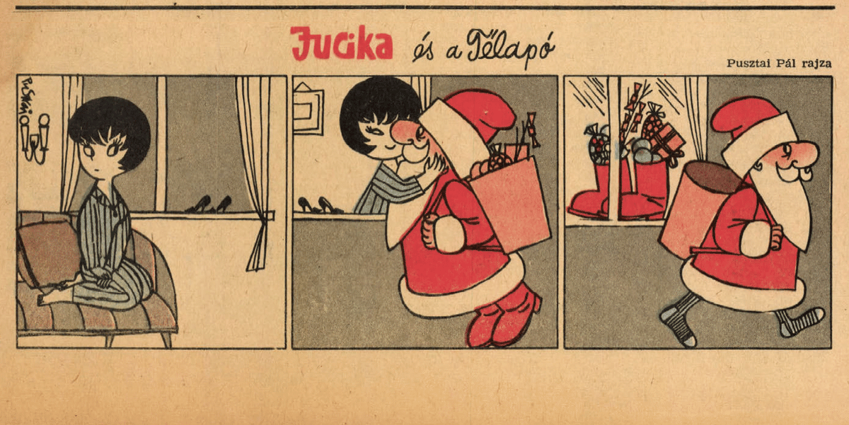 JucikaInOrder's tweet photo. 295. Jucika And Santa.
Published in Ludas Matyi on the week of December 3rd-9th, 1962. (Dated December 6)
(télapó=Santa)
#jucika #jucikainorder #jucikachronological #LudasMatyi #December #December1962 #Pusztai #PusztaiPál #PálPusztai https://t.co/KLqsnlT4zM