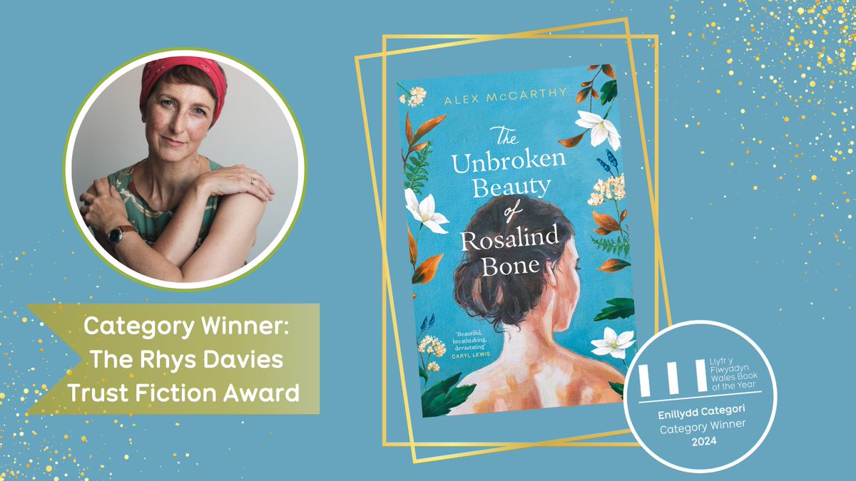 🌟WINNER Wales Book of the Year 2024 Rhys Davies Trust Fiction Award🌟

The Unbroken Beauty of Rosalind Bone – Alex McCarthy (<a href="/DoubledayUK/">Doubleday Books</a>) #WBOTY24