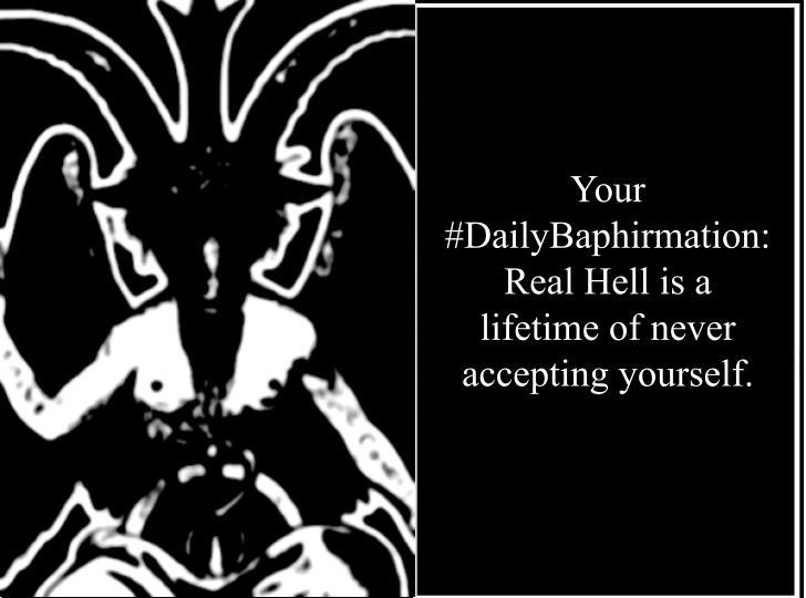 SatanicSF's tweet image. #DailyBaphirmation