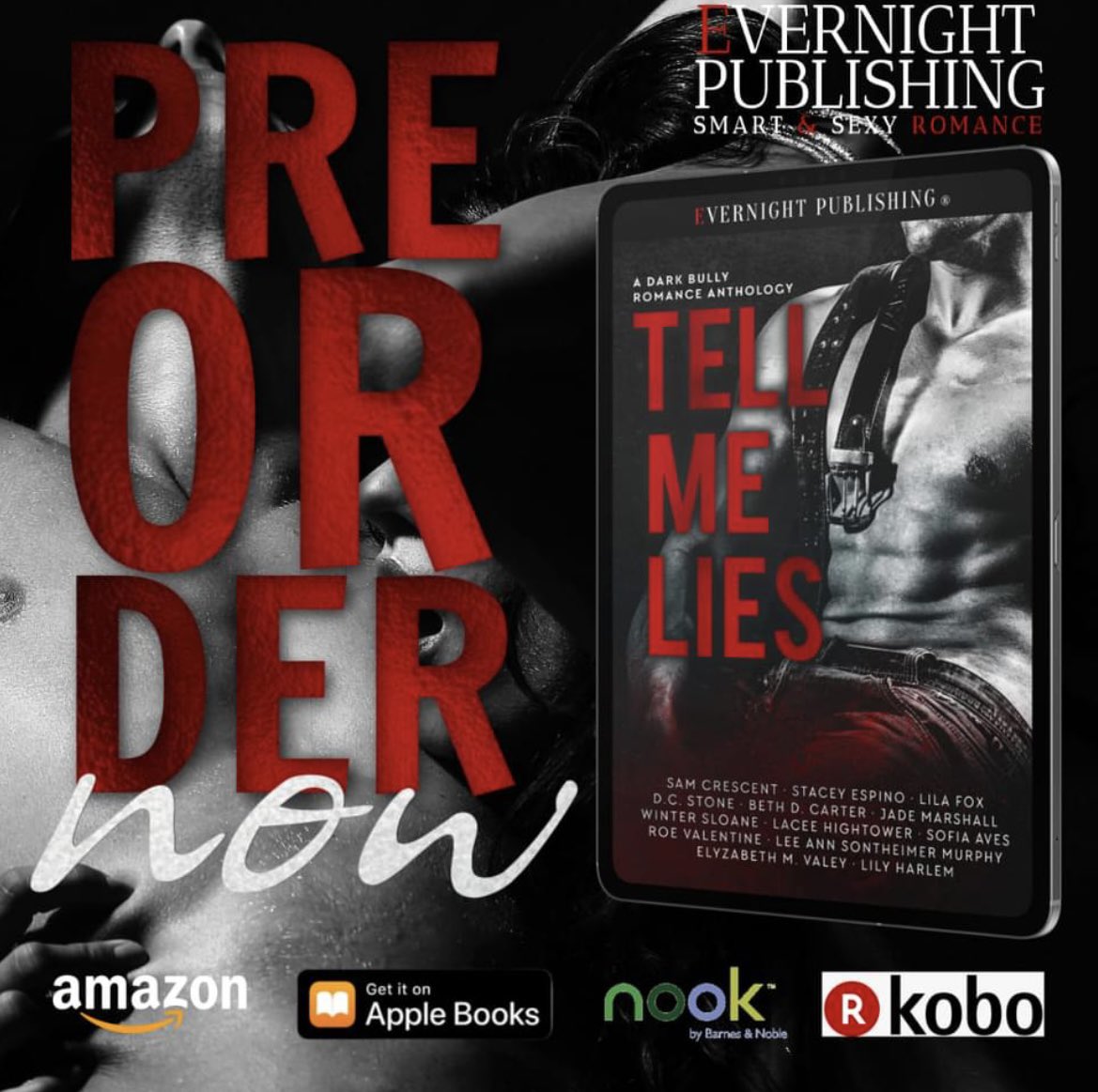 LaceeHightower's tweet photo. ❤️TELL ME LIES ANTHOLOGY IS COMING❤️ 
 
Preorder here: https://t.co/IRSJ7PamZg 

#EvernightAuthors #comingsoon #anthology #mustread #bullyromance #darkromance #enemiestolovers #preordernow #smutofinstagram #bookstagram #bookish #authorsofinstagram #MultipleAuthors https://t.co/U8QkX1aEcW