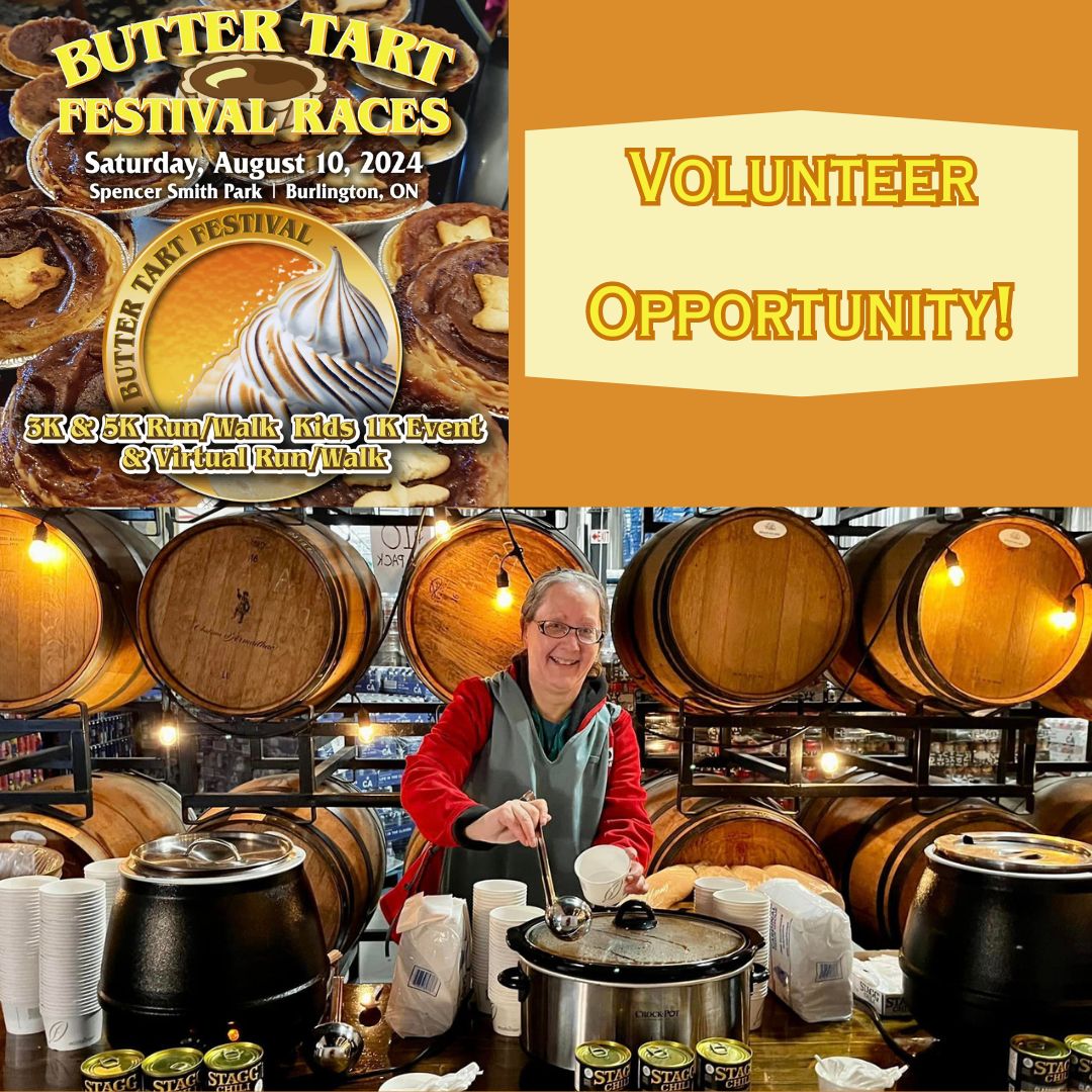We're looking for volunteers to assist with the Butter Tart Festival Races in Burlington 🥮 Roles include: course marshal, water station attendant, handing out medals &amp; more!

Visit the "Volunteer" tab on the website to sign up or for additional info: 1l.ink/JQHJM36