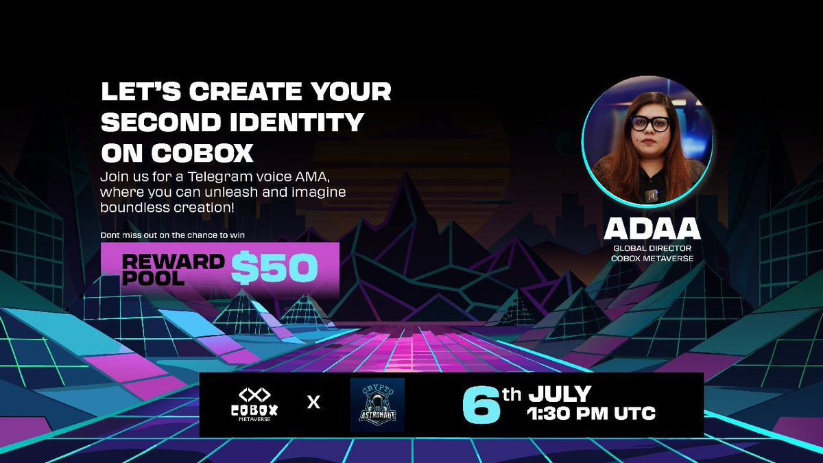 We're thrilled to announce our next #AMA With"COBOX"on 6th July 2024 at 1:30 PM UTC 

🆅🅾🅸🅲🅴 🅰🅼🅰

🏠Venue: t.me/CryptoAstronau…

🎁Reward Pool: $100 USDT

🔰Rules
Follow <a href="/CryptoAs_TW/">CRYPTO ASTRONAUT</a> &amp; <a href="/COBOXmetaverse/">COBOX</a>

💠 Comment &amp; Like,Retweet &amp; Follow