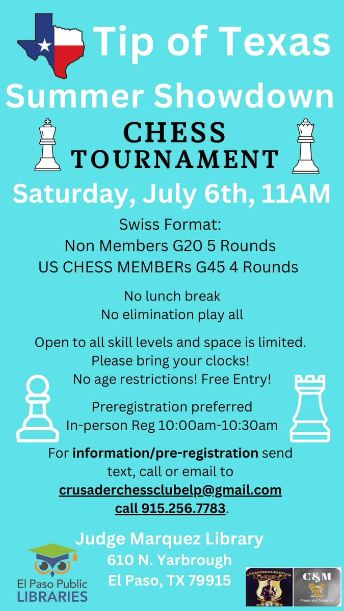 every1plays's tweet image. #Chess programming in July on the 6th, 9th &amp;amp; 10th through the Crusader Chess Club of El Paso  &amp;amp; @elpasolibrary Judge Marquez Branch on 610 N Yarbrough #ChessConnect #check #e1pChess!!
