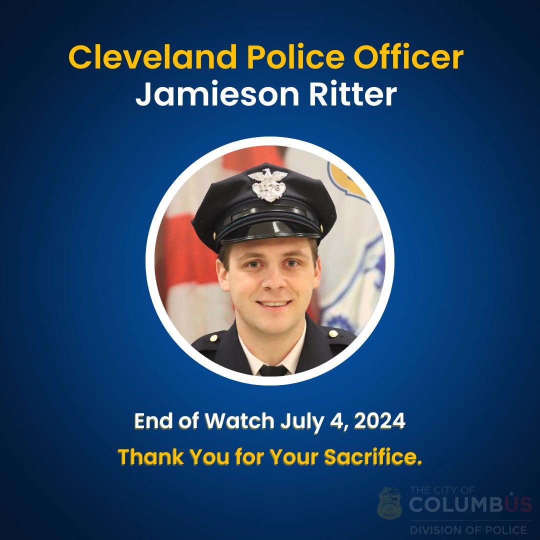 Honoring the bravery and dedication of Cleveland Division of Police Officer Jamieson Ritter who lost his life early this morning. His commitment to his community and unwavering courage in the face of danger will never be forgotten. Rest in peace, Officer Ritter. #FallenHero
