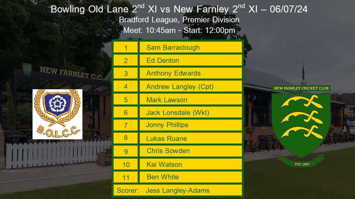 NewFarnleyCC's tweet image. Saturday's teams to face @TownvilleCCX1 and @BOLCC1 in the @bclcricket and @CookridgeCC in the @dalesccl #AFAW

@CoorsBeer and @carling will be £3.00 a pint and 2 bottles of @BudweiserUK is only £5.00 from 4:30pm for the @England vs @nati_sfv_asf Quarter-Final in @EURO2024 #AEAW