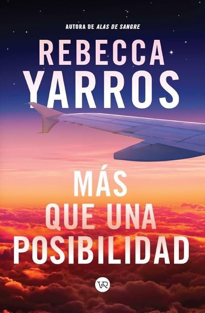 Miniikaty's tweet image. ➖ Más que una posibilidad de Rebecca Yarros

Puntuación: ★★★★★