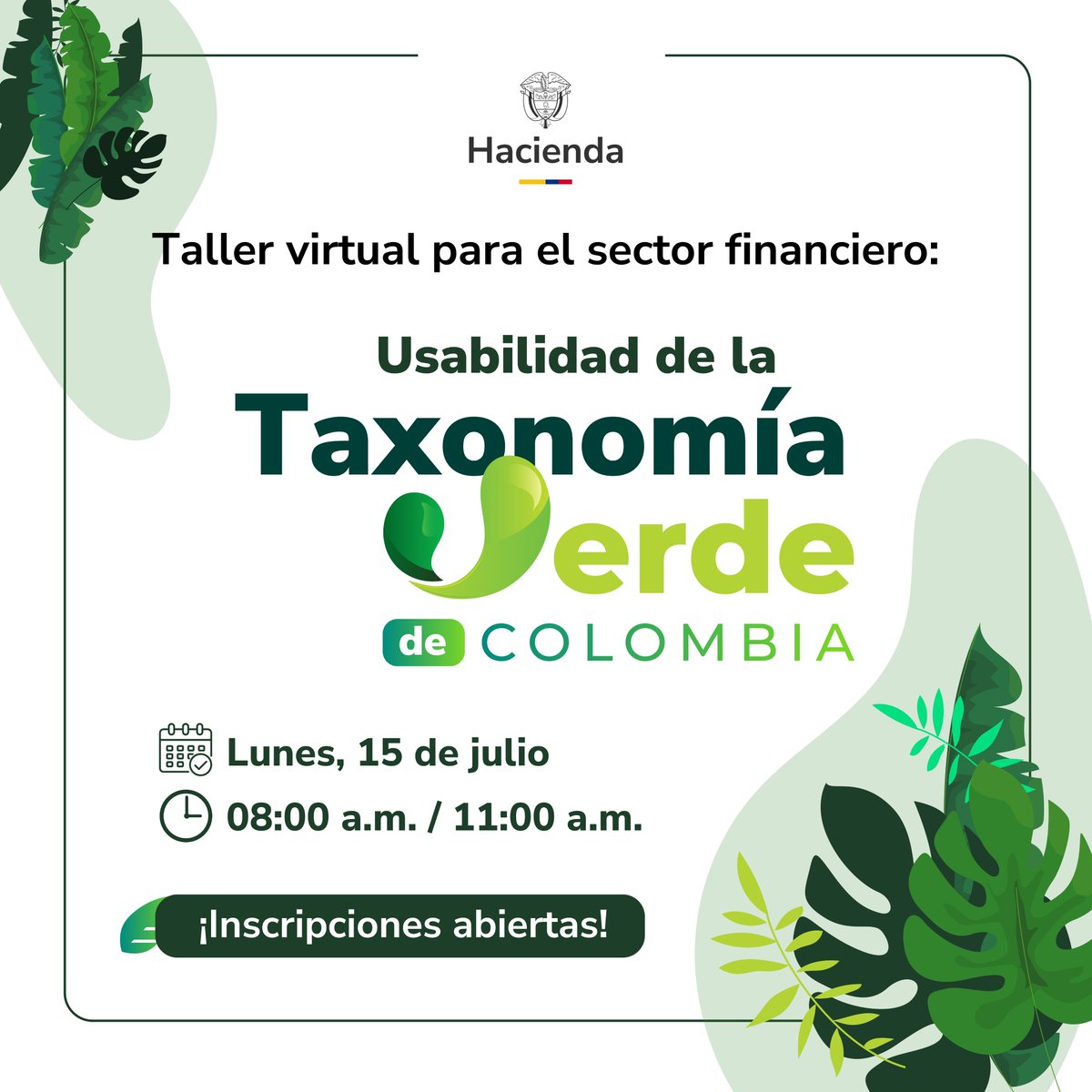 Descubre cómo implementar la Taxonomía Verde 🌿 y promover finanzas sostenibles en el sector financiero.

¡Únete a nuestro taller virtual el próximo 15 de julio! Inscríbete ahora y conviértete en un actor clave del financiamiento sostenible. ➡️bit.ly/TallerVirtualF