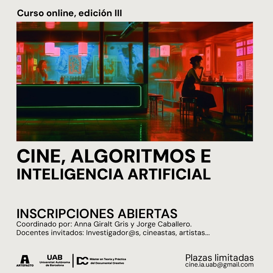 📣¡Emocionantes noticias!

ABRIMOS INSCRIPCIONES para la tercera edición del curso ONLINE: Cine, algoritmos e inteligencia artificial del <a href="/UABmasterdoc/">MasterDocumental_UAB</a> 

¡Plazas limitadas, beneficios para los primeros inscritos! ✨

Más información: uab-documentalcreativo.es/cine-algoritmo…