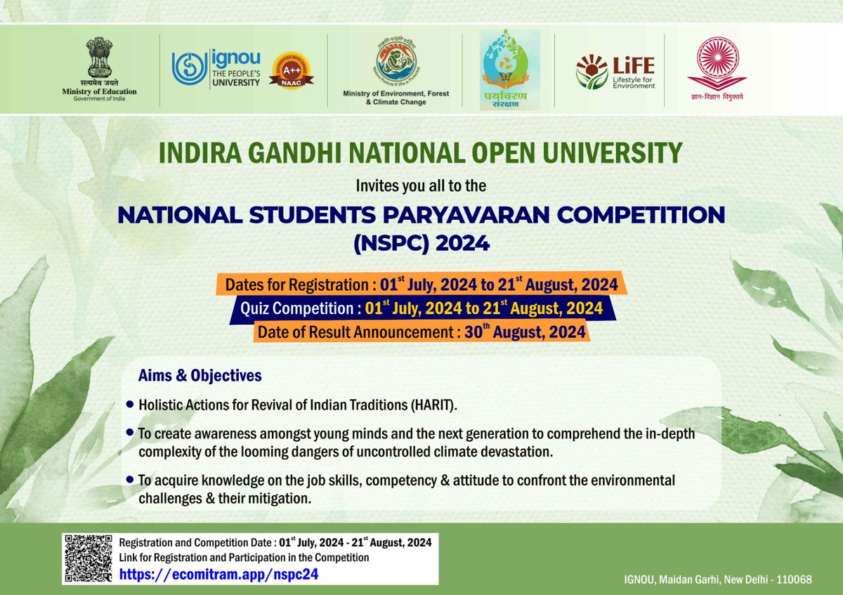 National Students Paryavaran Competition

The Ministry of Environment, Forest &amp; Climate Change has organized National students Paryavaran competition (NSPC) under the aegis of Paryavaran Sanrakshan Gatividhi, which is scheduled from 01st July, 2024 to 21st August, 2024.