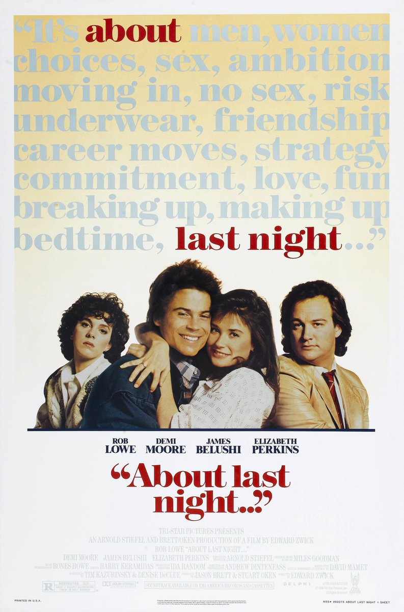 FilmNewsNos's tweet photo. 🎬MOVIE HISTORY: 38 years ago today, July 4, 1986, the movie ‘About Last Night’ opened in theaters!
#RobLowe #DemiMoore #JimBelushi @Elizbethperkins #GeorgeDiCenzo #RobinThomas #MeganMullally #RosannaDeSoto #TimKazurinsky #KevinBourland #CatherineKeener #EdwardZwick https://t.co/PYty9EkazV
