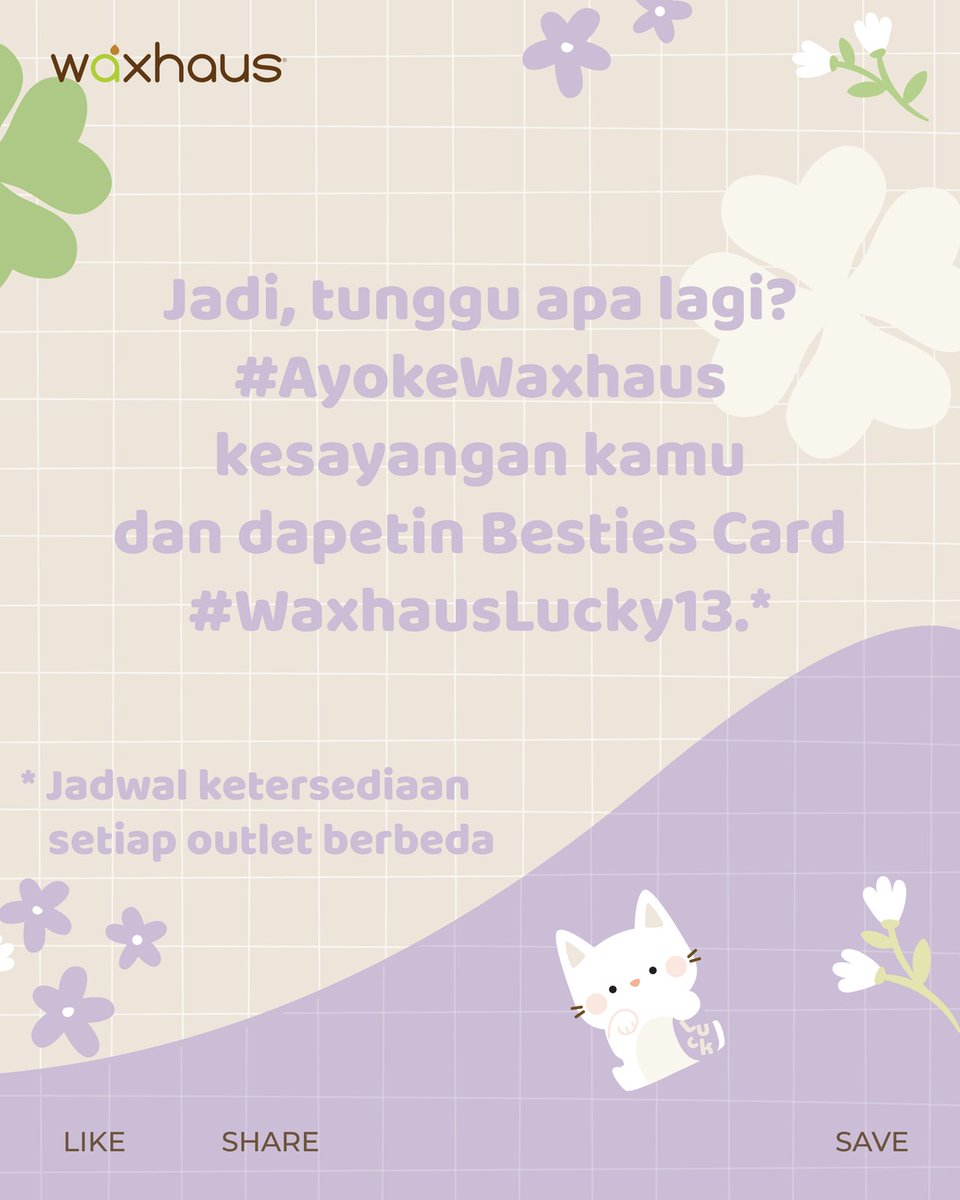 Besties, ada yang baru nih 🌟 Besties Card #WaxhausLucky13 dengan desain yang lucu udah siap buat dikoleksi 🍀 Siapa yang mau? Yuk absen dengan komen  😍 #BestiesCard