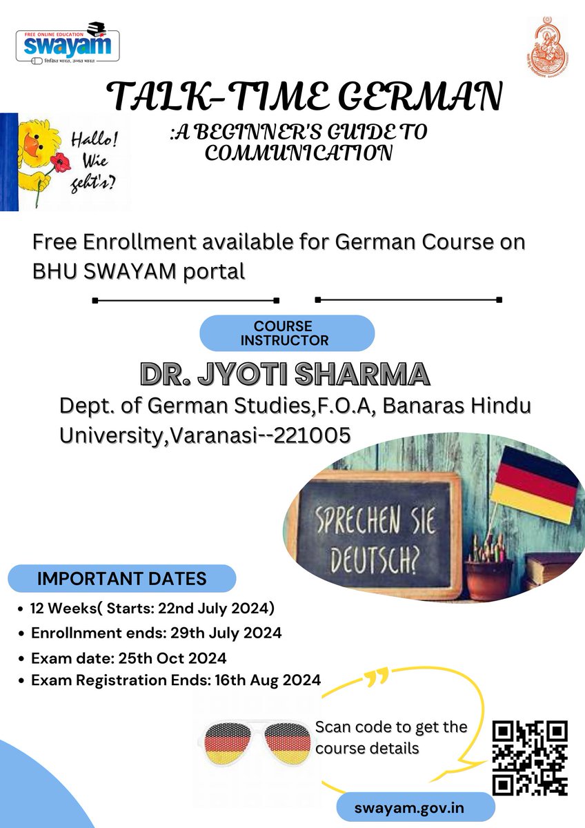 bhupro's tweet image. Passionate about learning a #foreignlanguage! How about #German? 

Join this online course on SWAYAM developed by Dr. Jyoti Sharma, Dept. of #GermanStudies, #BHU. The 12-week course is slated to start from July 22, 2024. 

Here&apos;s the link to register: 

onlinecourses.swayam2.ac.in/ini24_ge08/pre…