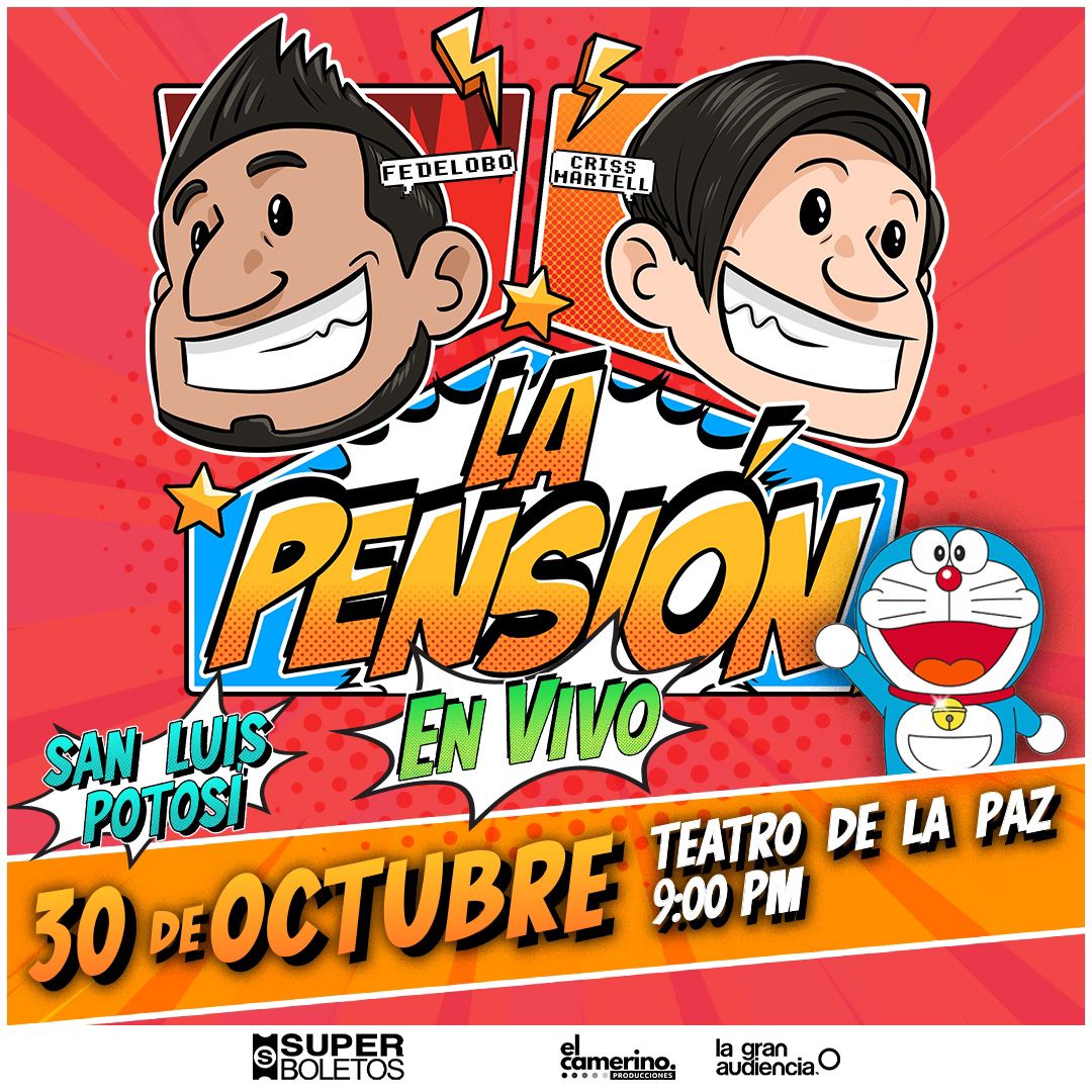 SoyFedelobo's tweet photo. ¡SAN LUIS POTOSÍ! Nos vemos este 30 de Octubre en LA PENSIÓN EN VIVO 9:00 pm en el TEATRO DE LA PAZ. 

Boletos a la venta a partir de MAÑANA VIERNES 5 DE JULIO A LAS 11 AM 

➡️➡️➡️https://t.co/Ria2evTbCb https://t.co/LqPuUDxSSw