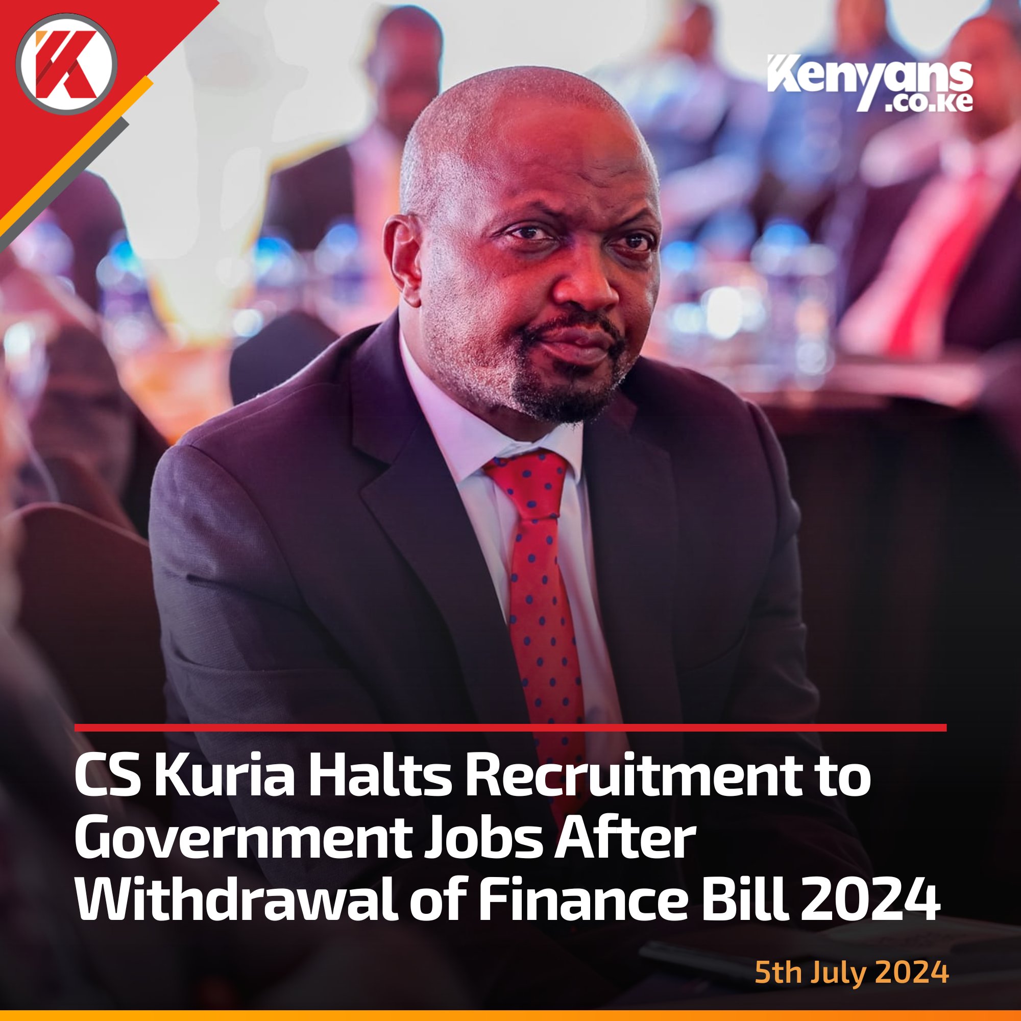 Kenyans.co.ke on X: &ldquo;CS Kuria halts recruitment to government jobs 