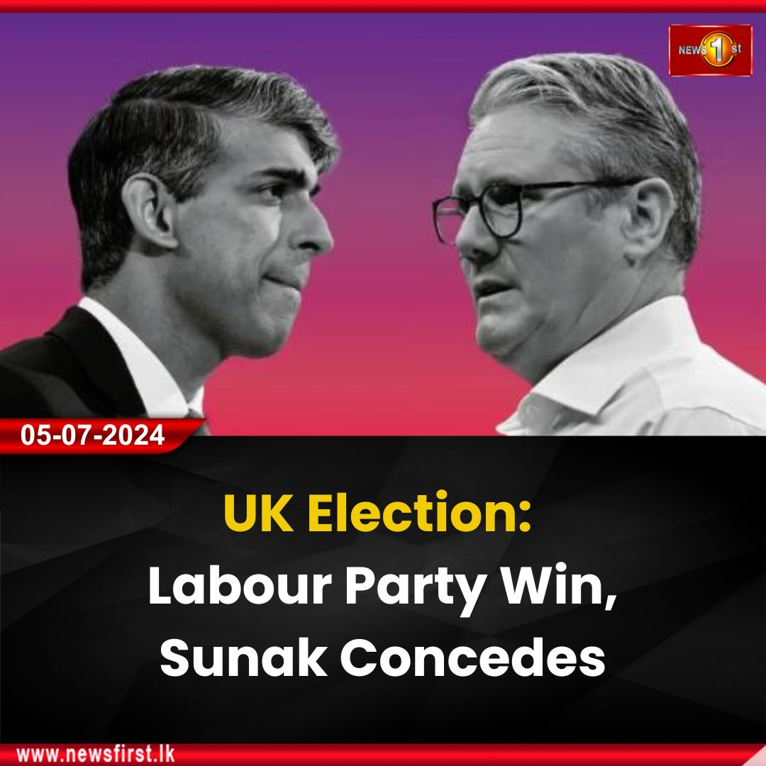 NewsfirstSL's tweet image. UK Election : Labour Party Win, Sunak Concedes

Details: english.newsfirst.lk/2024/07/05/uk-… 

#UKElection #Election #UnitedKingdom #DowningStreet #LabourWin #RishiSunak #KeirStarmer