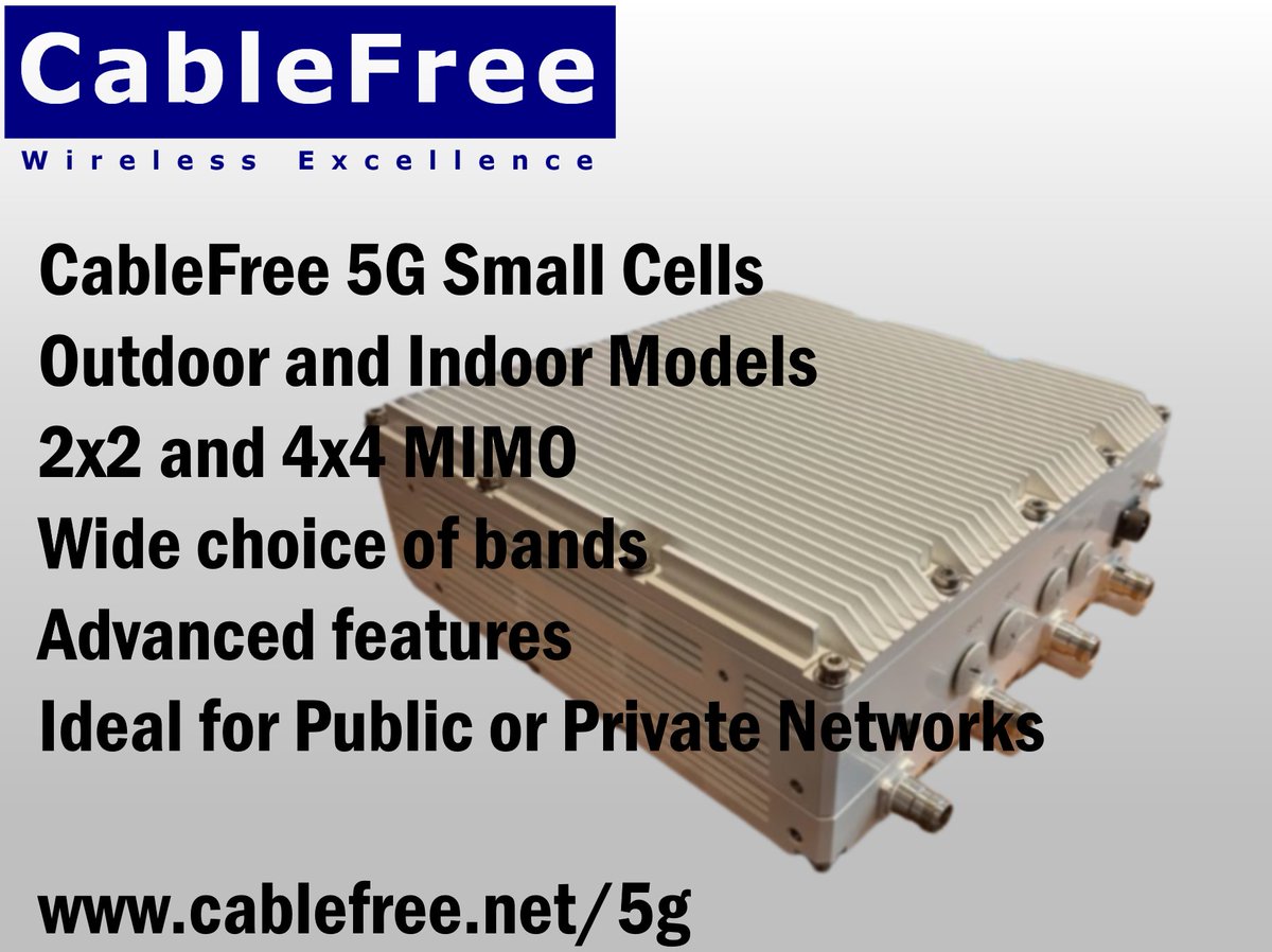 cablefreeltd's tweet photo. #5GFriday:
We've been busy working with partners on #CableFree #5G for #Private5G Networks, #NeutralHost solutions, #SmartPod integrated street radios, #FixedWirelessAccess (#FWA) and more.
https://t.co/q9TgM6Bo13
#Wireless #Innovation https://t.co/9NBdNPBxXd