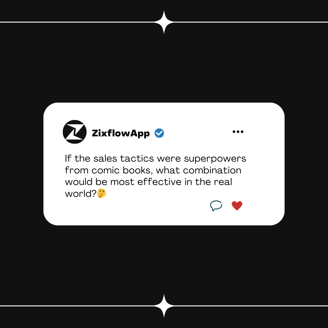 ZixflowApp's tweet photo. What's your take? ๐ค Share your sales superpower combo๐๐ป #Sales #Zixflow #SaaS #CRM https://t.co/UtzhEoXyjw