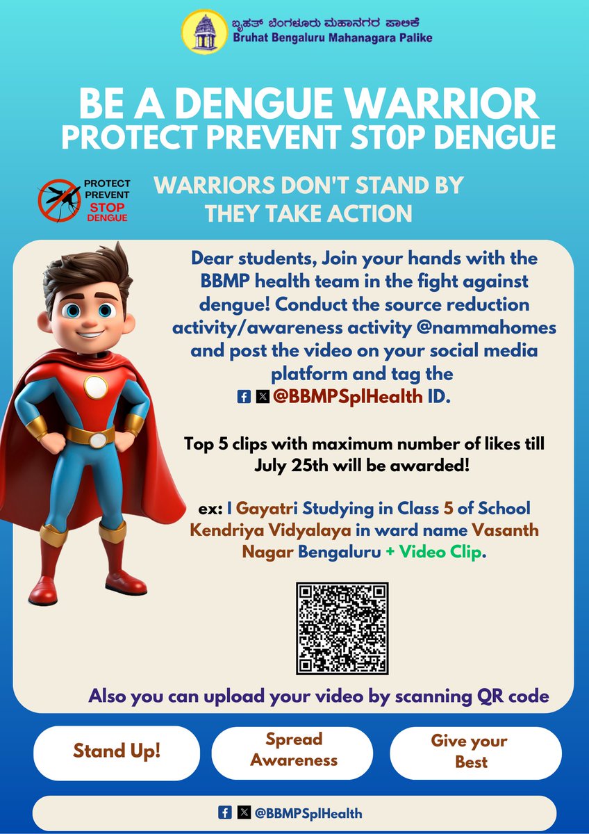 Dear students, join hands with #BBMPHealth to combat dengue! Conduct source reduction and awareness activities at @nammahomes. Due to public demand, we have also created a QR code for uploading your videos. Tag your videos on Facebook and Twitter with the ID @BBMPSplHealth. (1/2)
