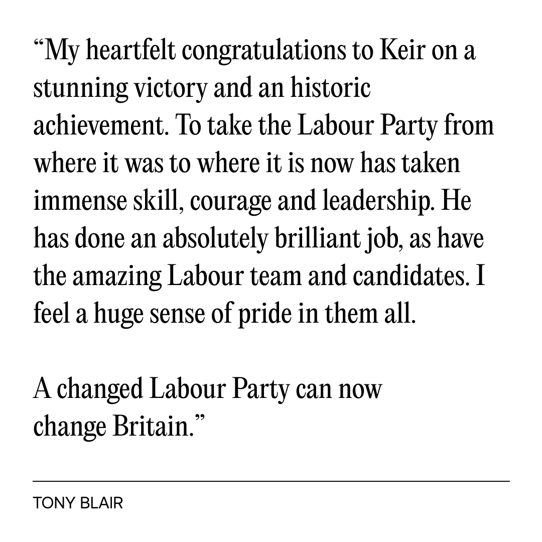 Congratulations to <a href="/Keir_Starmer/">Keir Starmer</a> and <a href="/UKLabour/">The Labour Party</a> on their stunning victory and historic achievement –Tony Blair.
