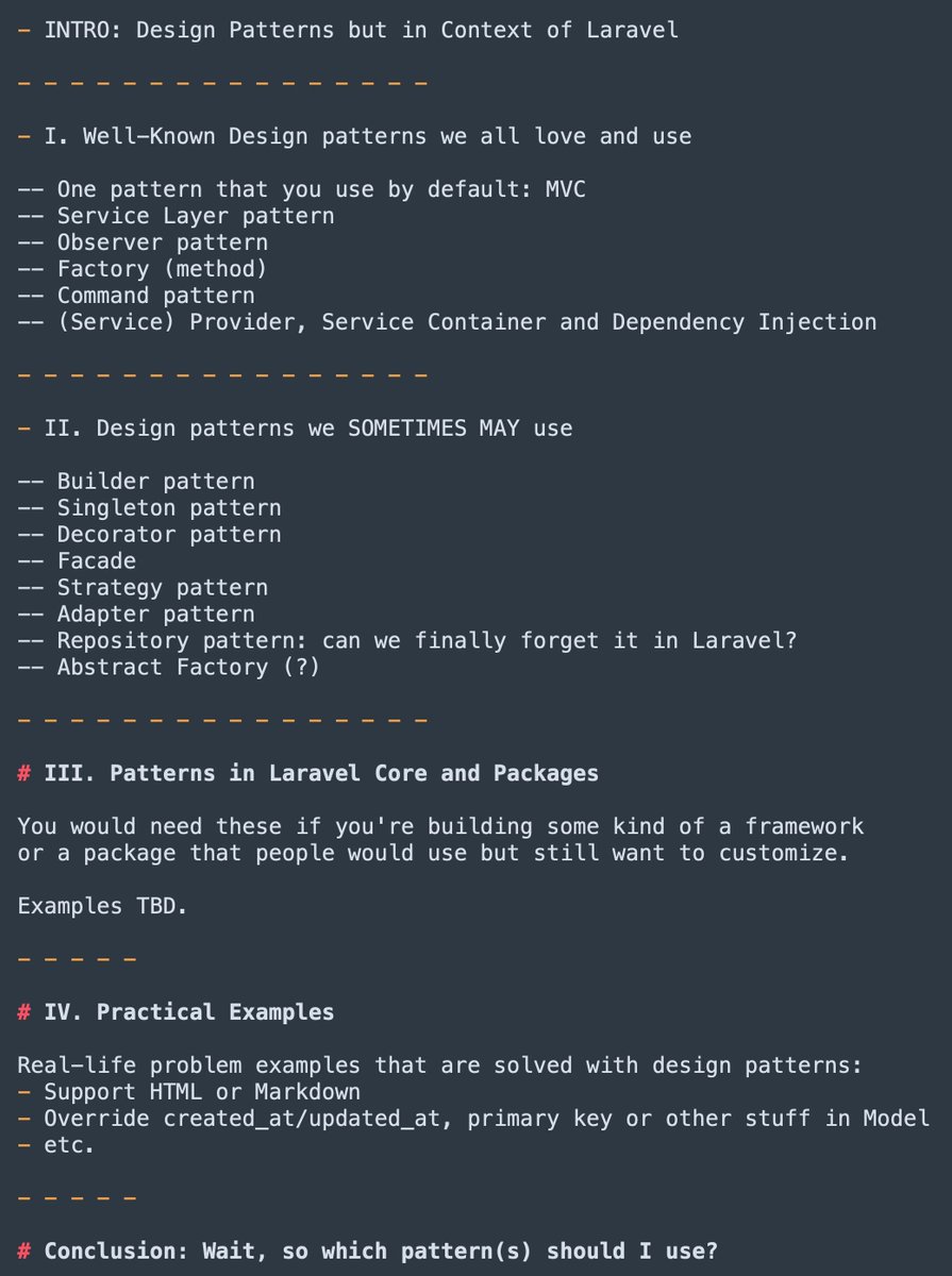 PovilasKorop's tweet photo. Working on a new upcoming course 
"Design Patterns in Laravel".

Here's a rough draft of table of contents.

Any topics you would add?

Any questions you have about design patterns that I would answer in the course? https://t.co/lKuvUwKaCV