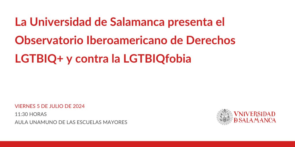 usal's tweet photo. #5DeJulio | La Universidad de Salamanca presenta el Observatorio Iberoamericano de Derechos LGTBIQ+ y contra la LGTBIQfobia.

🕦11:30 horas
📍Aula Unamuno de las Escuelas Mayores

➡️https://t.co/7IPlzw2TQI https://t.co/1CKFnZiEM6
