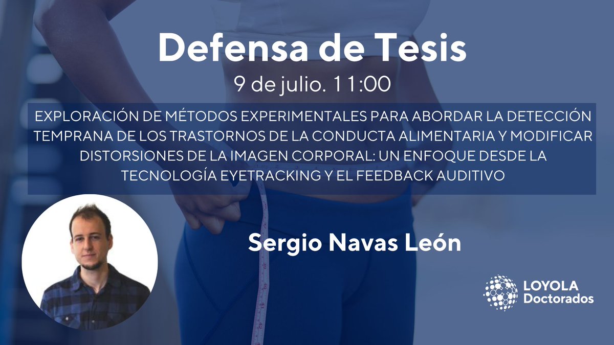 👨‍🎓El próximo martes el investigador FPU Sergio Navas defiende su tesis 
Una investigación que pone de manifiesto la importancia de integrar la neurociencia en la clínica para la detección de alteraciones en la conducta alimentaria 
eventos.uloyola.es/agenda/show_ev…
