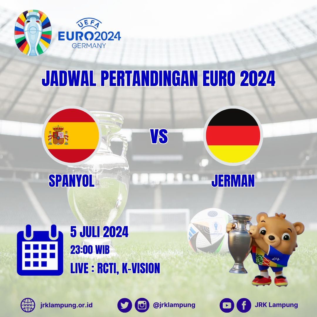 Jadwal EURO 2024

Spanyol vs Jerman

5 Juli 2024 (23:00)

Live  RCTI &amp; K-Vision

#euro2024
#germany
#football
#sepakbola
#jrklampung
#jrkl
#lampung