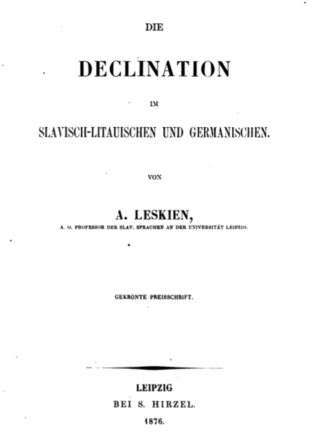 #OTD 184 years ago, August Leskien (1840-1916) was born 🥳 Comparative linguist focusing on Baltic and Slavic languages and a central figure of the Neogrammarian school. Author of the so-called Leskien's Law describing vowel shortening in Lithuanian.

#LinguisticBirthdays #Histlx
