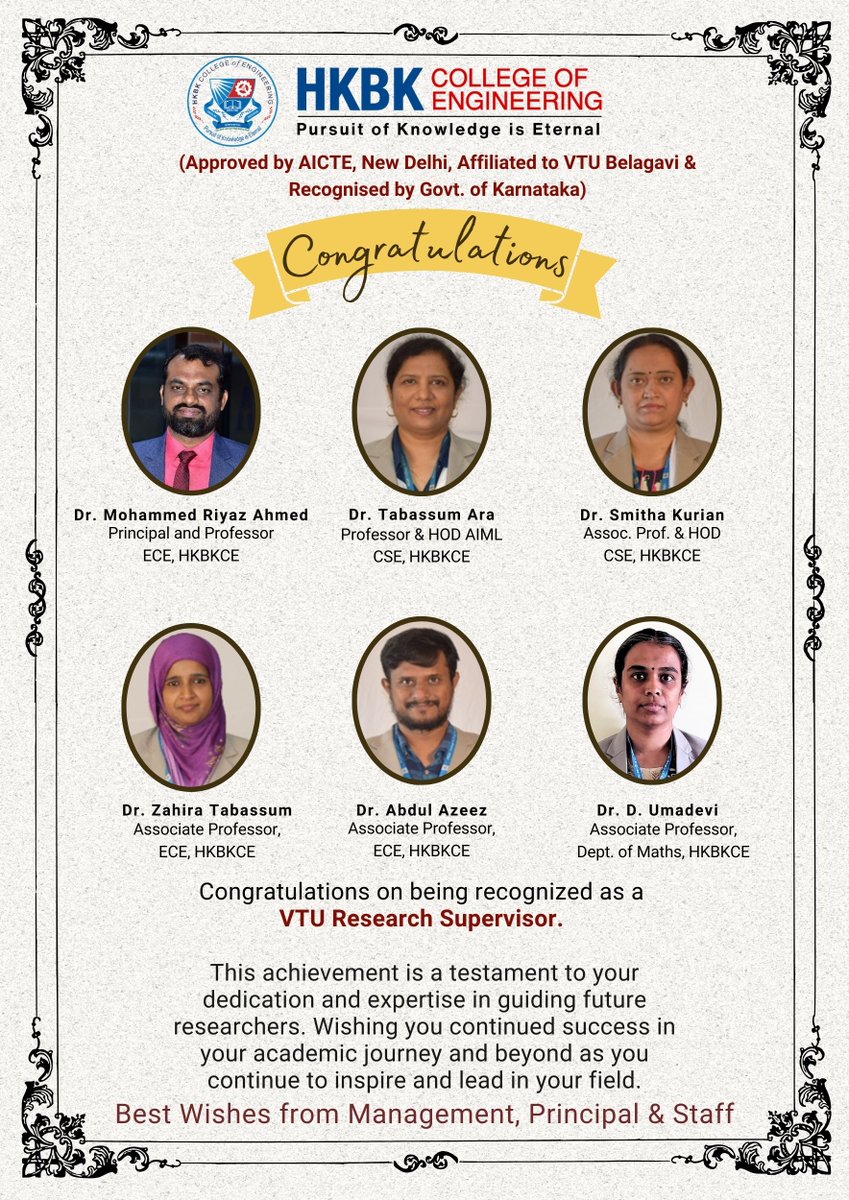 HKBK_Group's tweet photo. Congratulations on being recognized as a 
VTU Research Supervisor. 
This achievement is a testament to your dedication and expertise in guiding future researchers. Wishing you continued success in your academic journey. 
#hkbkce #hkbkedu #VTU Research Supervisor https://t.co/qCSJeeaxq1