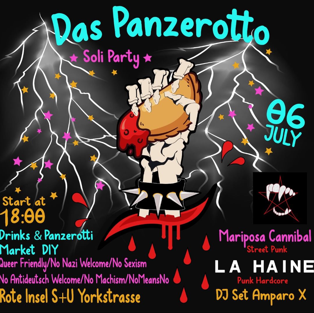 BerlinDemo's tweet photo. 🎊 The Panzerotto - Soli Party 🎸

Saturday, 06.07.2024 | 06:00 pm | Rote Insel, Mansteinstraße 10, 10783 Berlin

Arrival: U7, S1, S2, S25, S26 Yorckstraße | Bus M19 Mansteinstraße

📣 Call: https://t.co/QcbHO8raMU - @daspanzerotto

Antideutsche not welcome‼️

#b0607 #Panzerotto https://t.co/tVqo9eoqdg