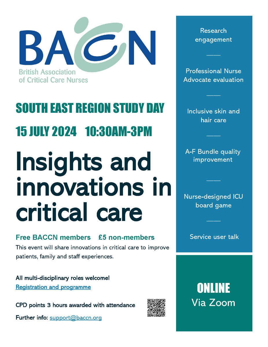 South East Region invite you to an ONLINE Study Day, 15 July, on Insights and Innovations in Critical Care Monday 15th July 2024 (last bookings 12th July).Members FREE, non-members £5. Please register baccn.org/meeting-bookin…
